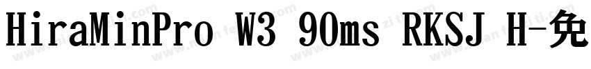 HiraMinPro W3 90ms RKSJ H字体转换